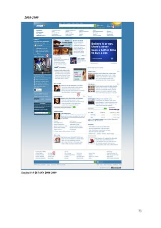 2008-2009




Εικόνα 5-5-28 MSN 2008-2009




                              73
 