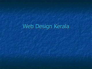 Web Design Kerala
 