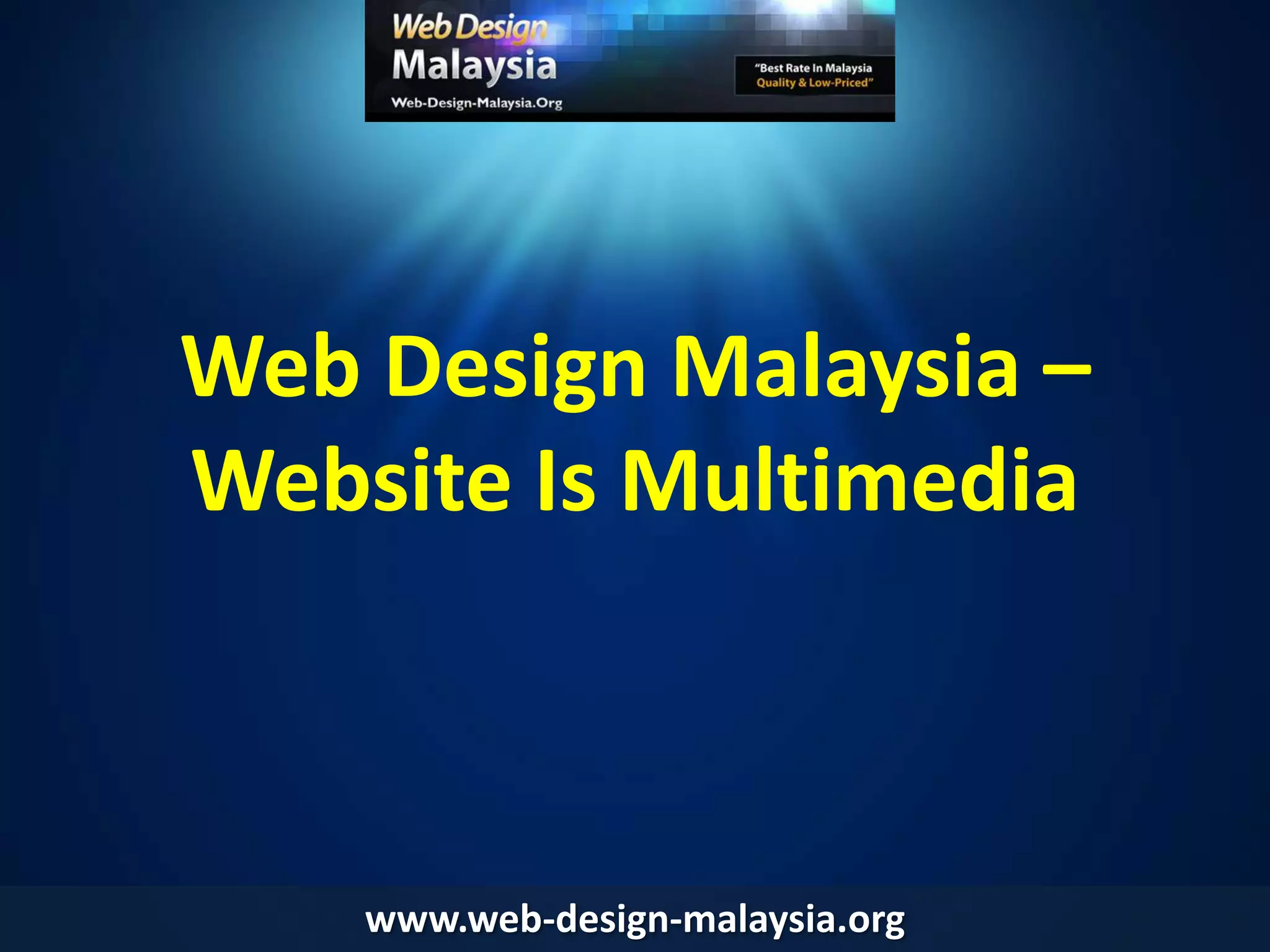 Web Design Malaysia – Website Is More Than Printed Brochurewww.web-design-malaysia.org