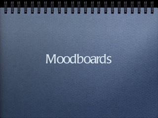 Moodboards 