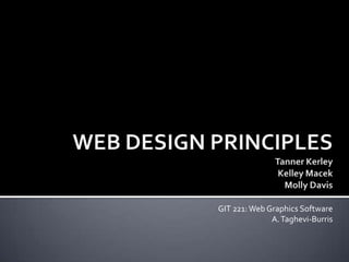 GIT 221: Web Graphics Software
              A. Taghevi-Burris
 
