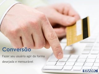 TESTE COM USUÁRIOS!
Nunca mencione a palavra teste, ela assusta as pessoas.
 