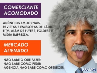 USABILIDADE
Pesquisas com Usuários
 