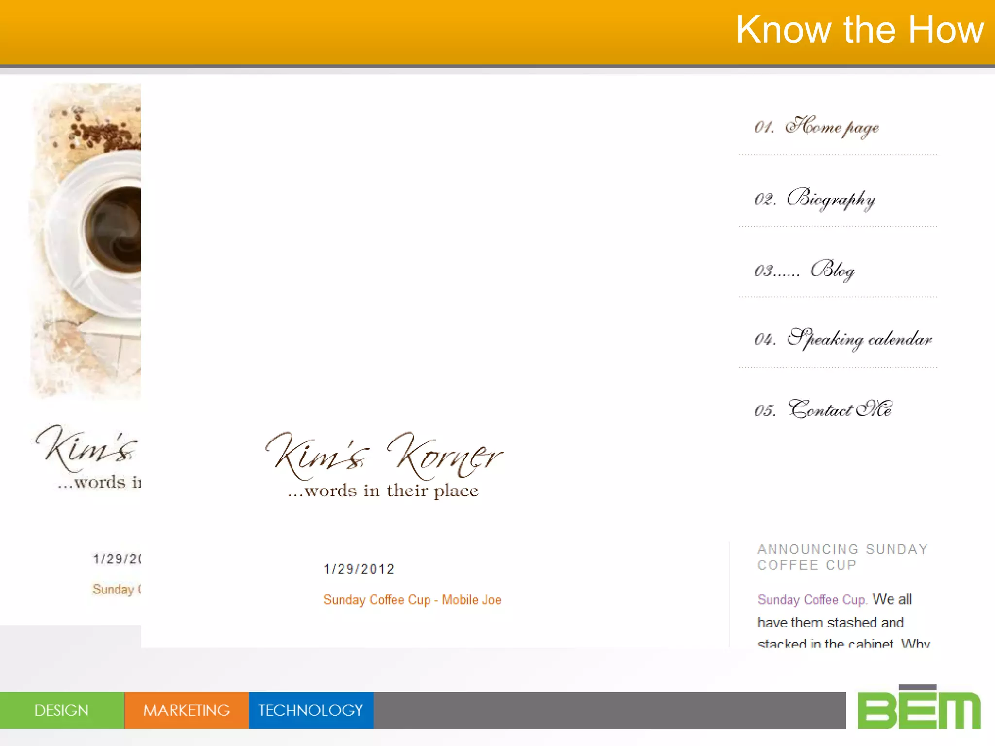 Know the How


Trends in 2012-2013

Flash is dead: HTML5, jQuery, etc
 