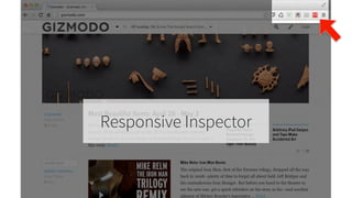 Responsive Inspector
 