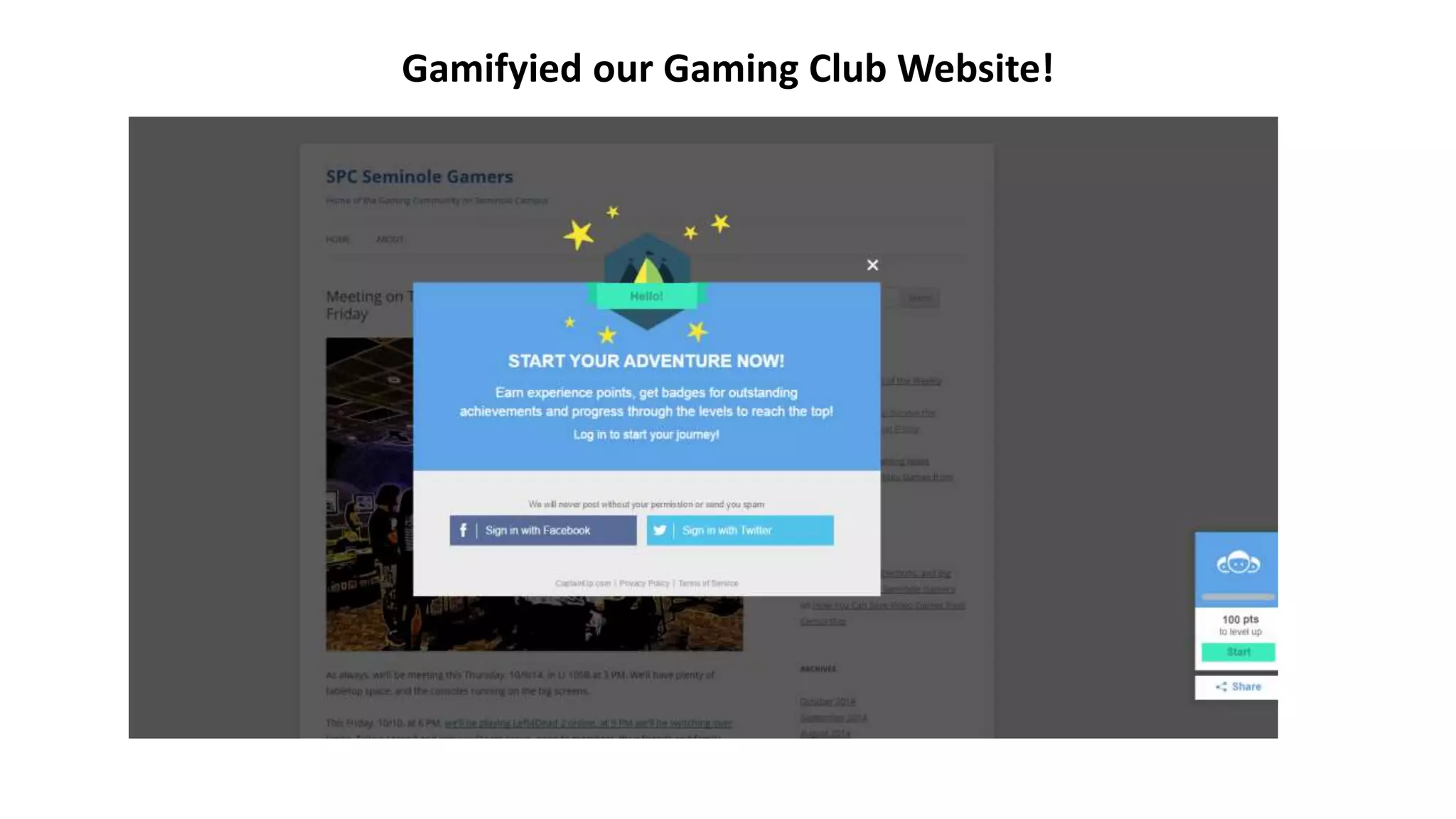 Gamifyied our Gaming Club Website!
 