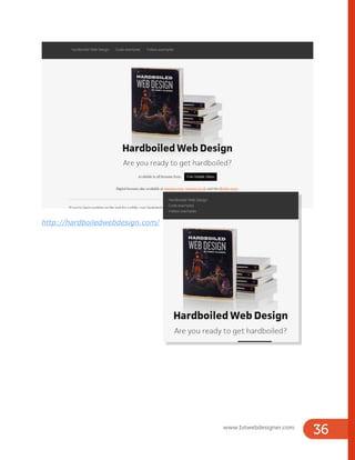 www.1stwebdesigner.com
36
http://hardboiledwebdesign.com/
 