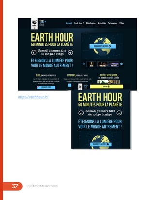 www.1stwebdesigner.com
37
http://earthhour.fr/
 