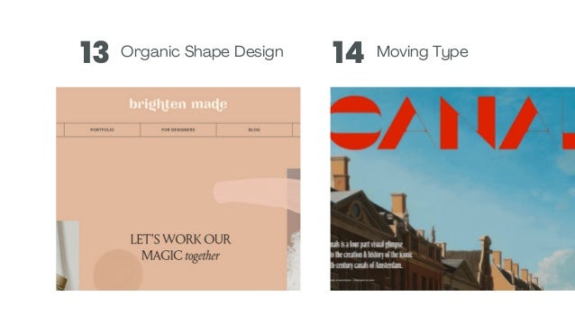 13 14
Organic Shape Design Moving Type
 