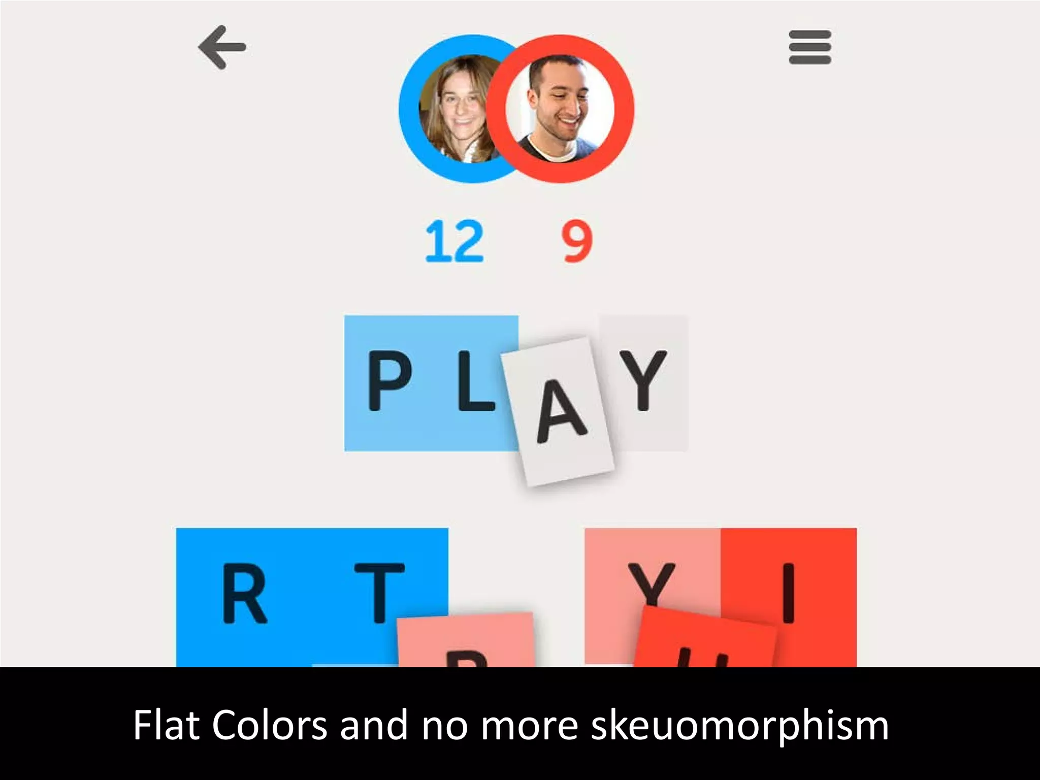 Flat Colors and no more skeuomorphism