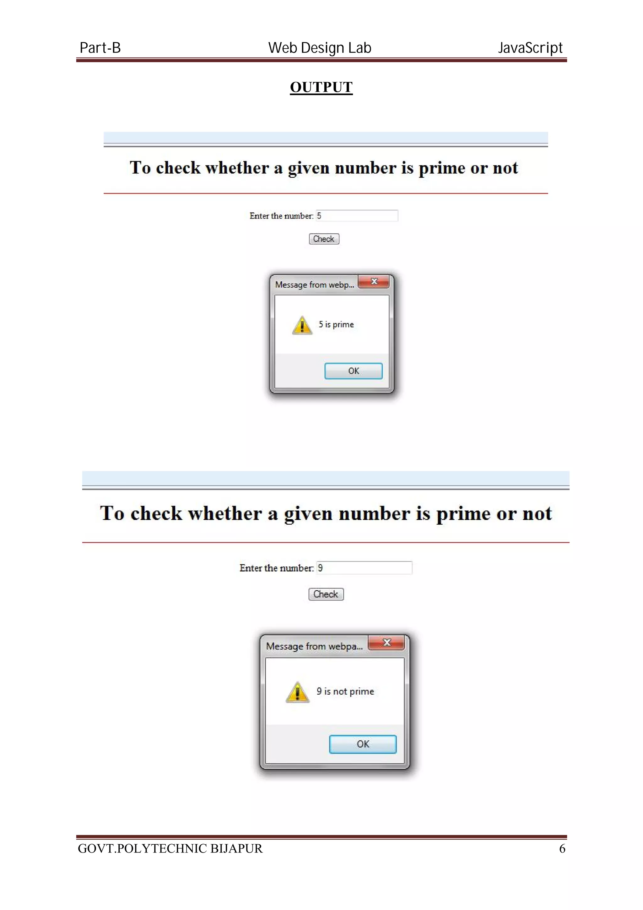 Part-B Web Design Lab JavaScript OUTPUT GOVT.POLYTECHNIC BIJAPUR 6 