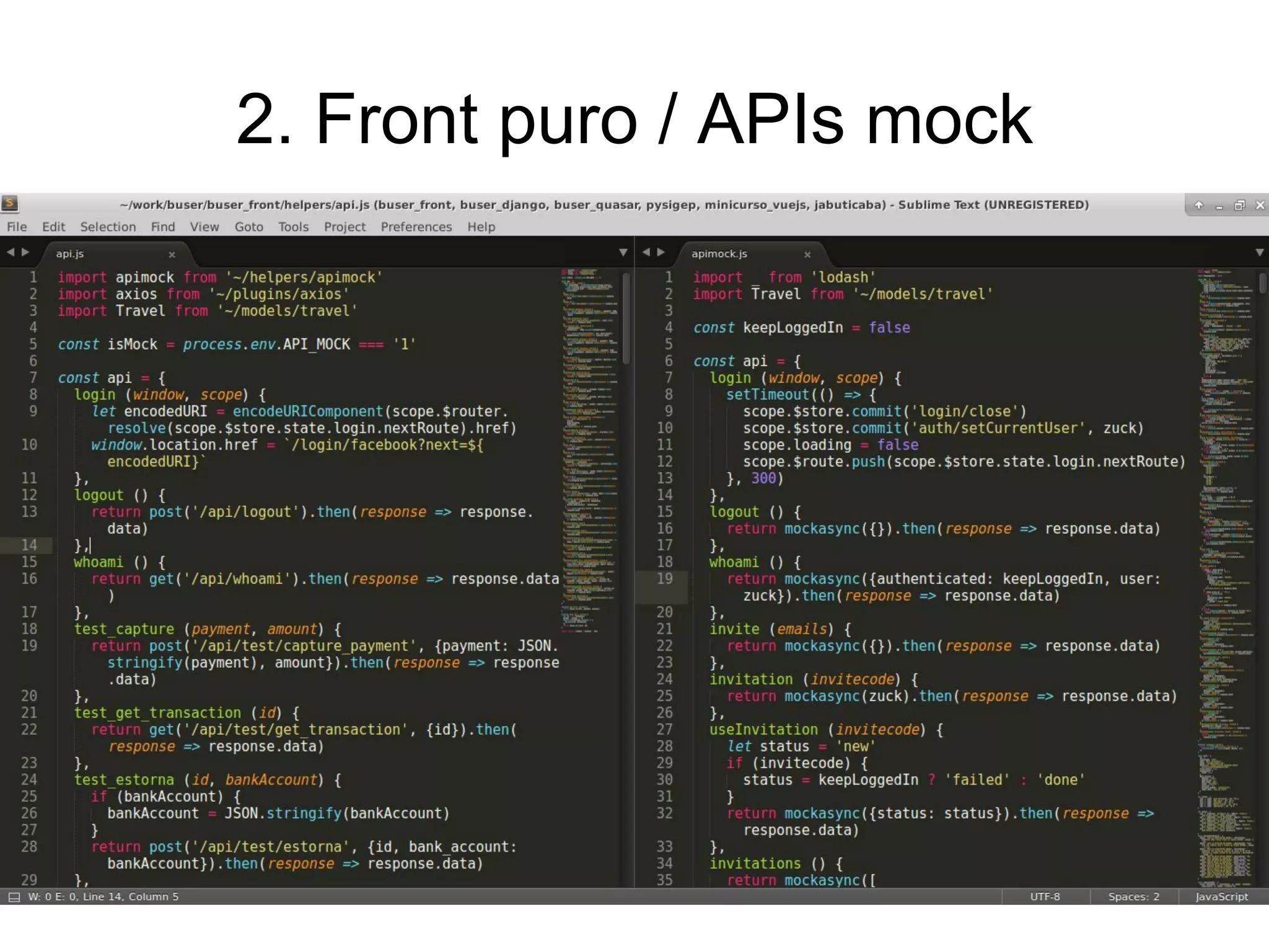 2. Front puro / APIs mock
 