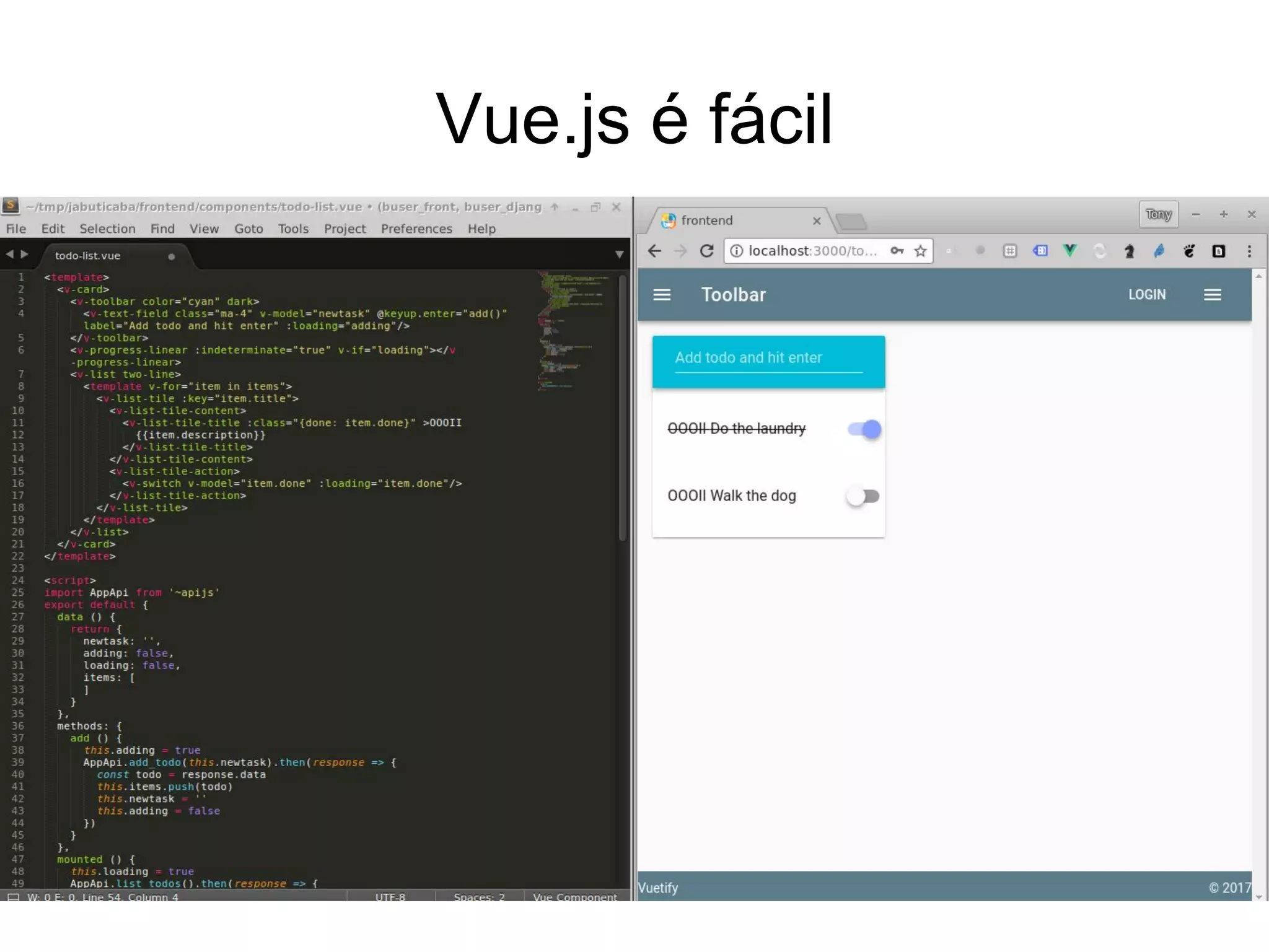 Vue.js é fácil
 