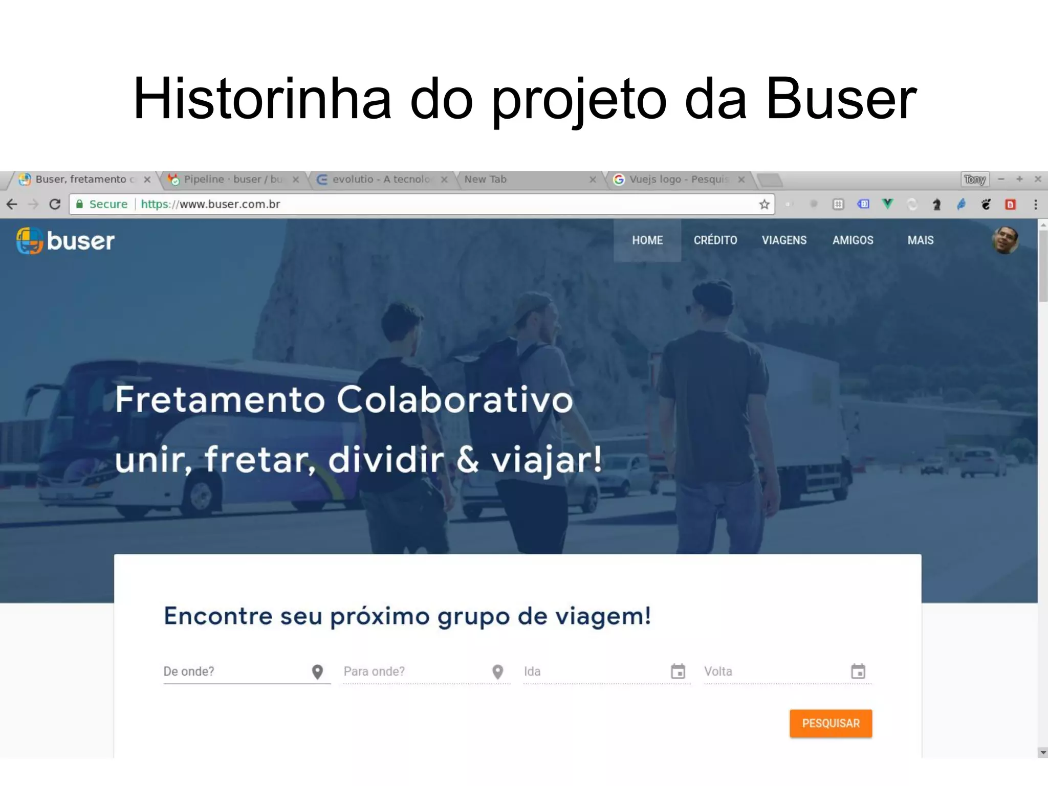 Historinha do projeto da Buser
 
