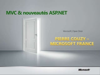 MVC & nouveautés ASP.NET
 