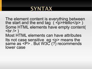 Extended from :  SGML 