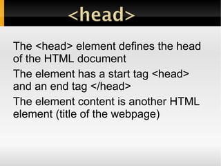 In short it is the language used to design Web Pages 
