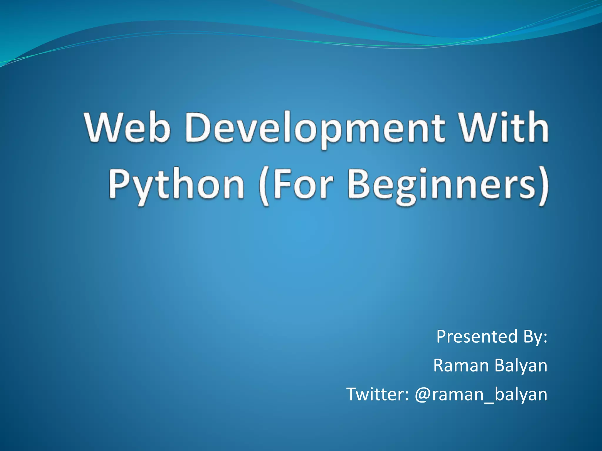 Web development with Python | PPT