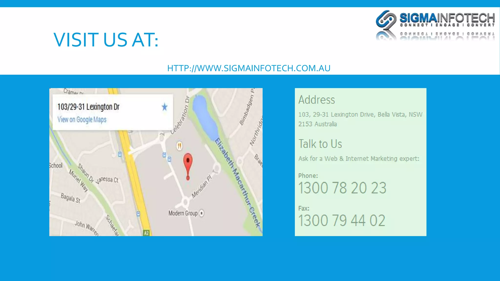 VISIT US AT: 
HTTP://WWW.SIGMAINFOTECH.COM.AU 
