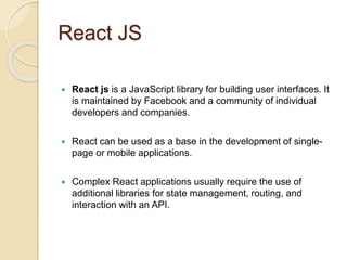 Web development using javaScript, React js, Node js, HTML, CSS and SQL ...