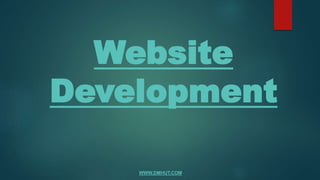 Website
Development
WWW.DMHUT.COM
 