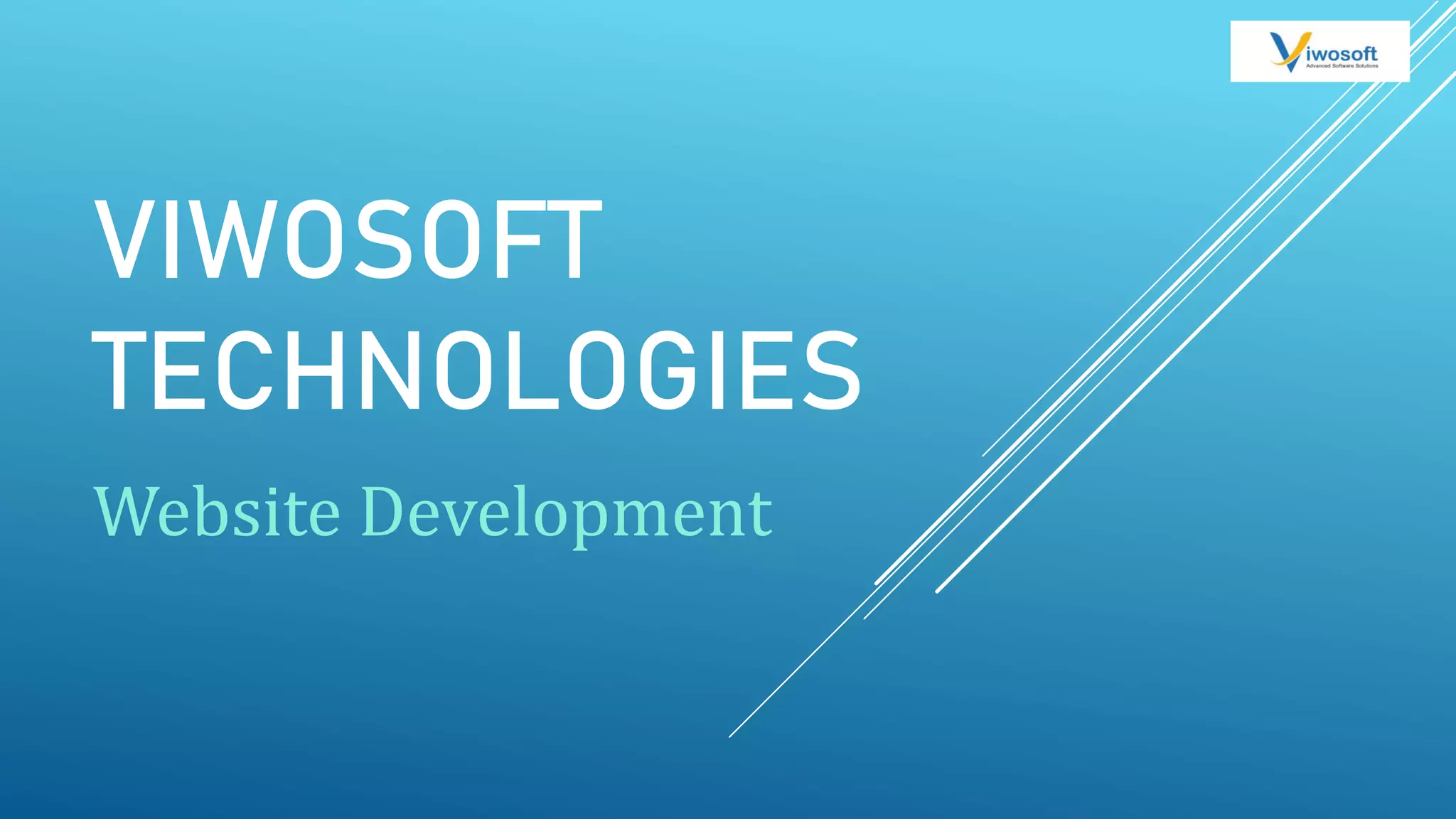 VIWOSOFT
TECHNOLOGIES
Website Development