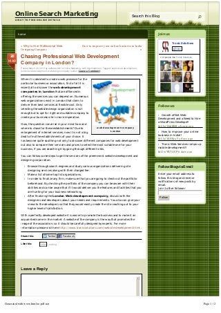 Online Search Marketing                                                                                    Search this Blog
       A WAY TO FIND ONLINE DETAILS




          home                                                                                                                   Join us

                                                                                                                                                Tronic Solutions
            « Why to Hire Professional Web                          How to improve your online business in India
            Designing Company                                                                                  »                                     Like


   20       Chasing Professional Web Development                                                                                     134 people like Tronic Solutions.
  MAR
            Company in London?
            Posted March 20, 2013 by aalfredsmith in Online Marketing, web dovelopement. Tagged: austin web development,
            london web development, web design company london. Leave a Comment


            When it is decided to create a web presence for the
            particular business or association, first of all it is
            essential to discover the web development
            companies in London that are affianced in
            offering the services you can depend on. Numerous
            web organizations exist in London that claim to
            deliver their best services at flexible cost. Only
                                                                                                                                 Follow us:
            selecting the website design organization is not
            enough but to opt for right and suitable company to
                                                                                                                                 l  Growth of Net Web
            create your business site is more imperative.                                                                        Development and a Need to Hire
                                                                                                                                 a WordPress Develope!!
            Now, the question can arise in your mind how and
                                                                                                                                 bit.ly/11al6N8 4 hours ago
            where to chase for these establishments? Due to                       web development company
            enlargement of internet services, now it is not a big                              London                            l  How to improve your online
                                                                                                                                 business in India!!
            deal to find the establishments of your choice. It
                                                                                                                                 bit.ly/14AfpuY 3 days ago
            has become quite soothing not only to discover different companies for web development
            but also to compare their services and prices to select the most suitable one for your                               l  Tronic Web Services ramps up
                                                                                                                                 mobile development!!
            business, if you are searching it by going through different sites.
                                                                                                                                 bit.ly/YBTUCP 6 days ago
            You can follow some steps to get the services of the preeminent website development and
            designing corporation:

               l   Browse through search engines and study various organizations delivering site                                 Follow Blog via Email
                   designing services along with their charged fee.
               l   Make a list of some top list organizations.                                                                   Enter your email address to
               l   In order to finalize any firm, make sure that you are going to check out the portfolio                        follow this blog and receive
                                                                                                                                 notifications of new posts by
                   beforehand. By checking the portfolio of the company you can be aware with their
                                                                                                                                 email.
                   abilities and can be aware that if it would deliver you the features and facilities that you                  Join 1 other follower
                   are hunting for your business networking.
               l   After finalizing the London Web development company, discuss with the
                                                                                                                                     Follow
                   designers and developers about your needs and requirements. You also can give your
                   views to the developers so that they would easily create the site reaching out to your
                   higher level of satisfaction.

            With a perfectly developed website it is easier to promote the business and to make it an
            acquainted name in the market. A website of the company is the way that promotes the
            image of the association, so it should be carefully designed by experts. For more
            information please visit here http://www.tronicsolutions.com/website-development.html .

            Share this:             Twitter       Facebook

            Like this:        Like Loading...




            Leave a Reply

                                                                                                                       5




Generated with www.html-to-pdf.net                                                                                                                                       Page 1 / 2
 