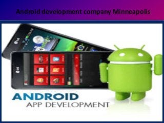 Android development company Minneapolis
 