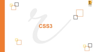 CSS3
 