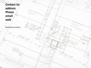 Contact Us
address
Phone
email
web
Marketing invatation
 