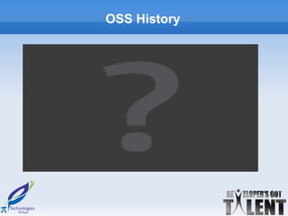 OSS History
 