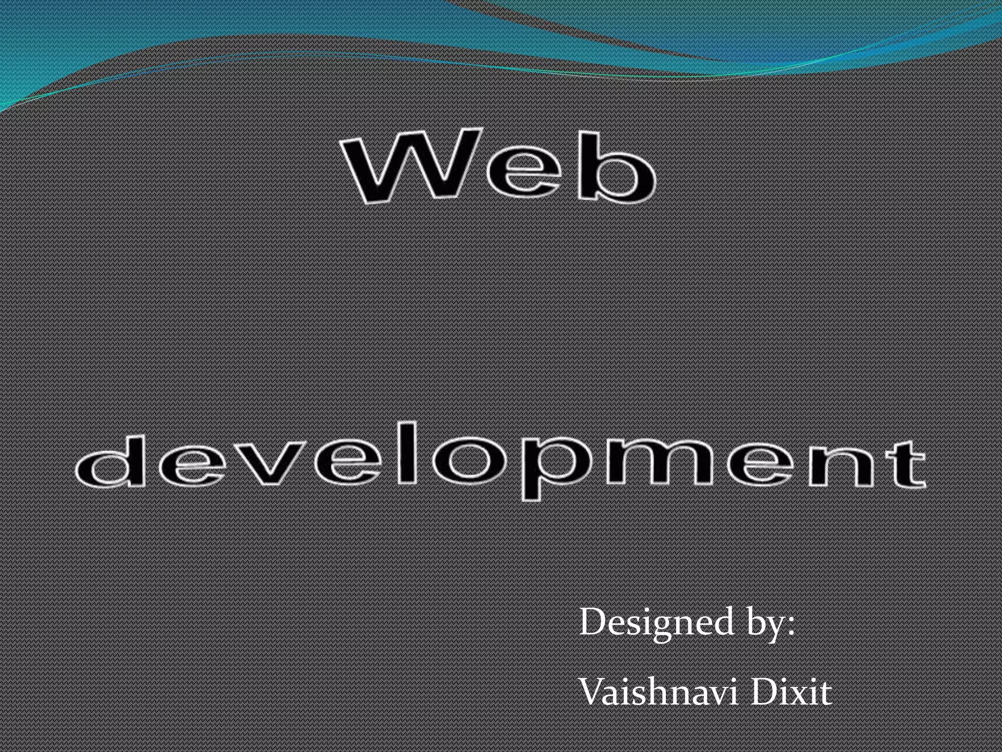 Web development presentation | PPT