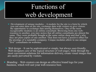 Functions of
web development
 