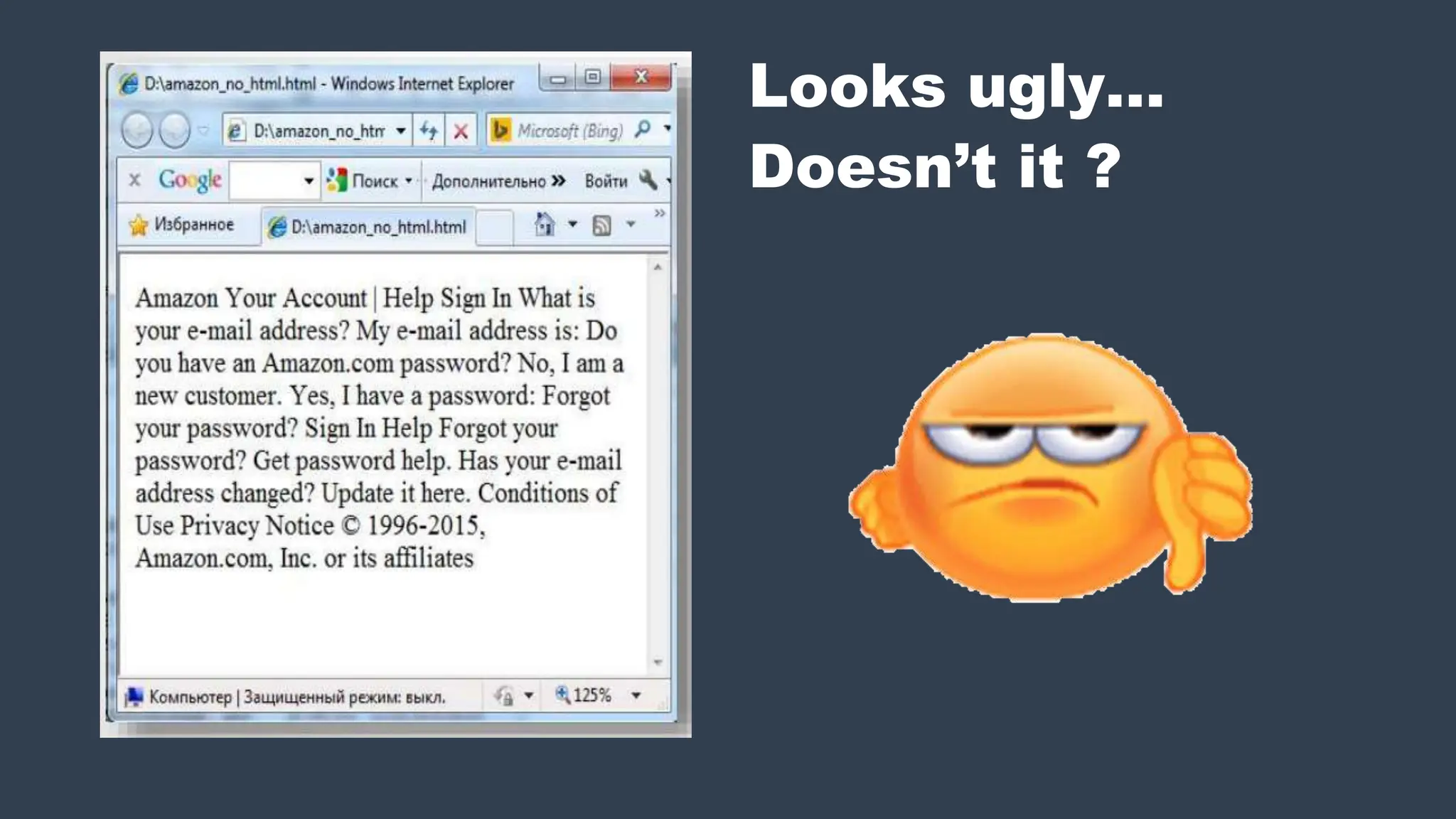 Looks ugly…
Doesn’t it ?
 