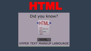 HTML
 
