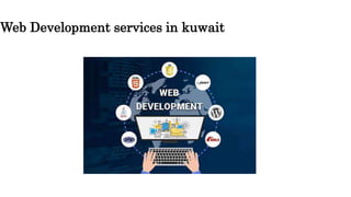 Web Development services in kuwait
 