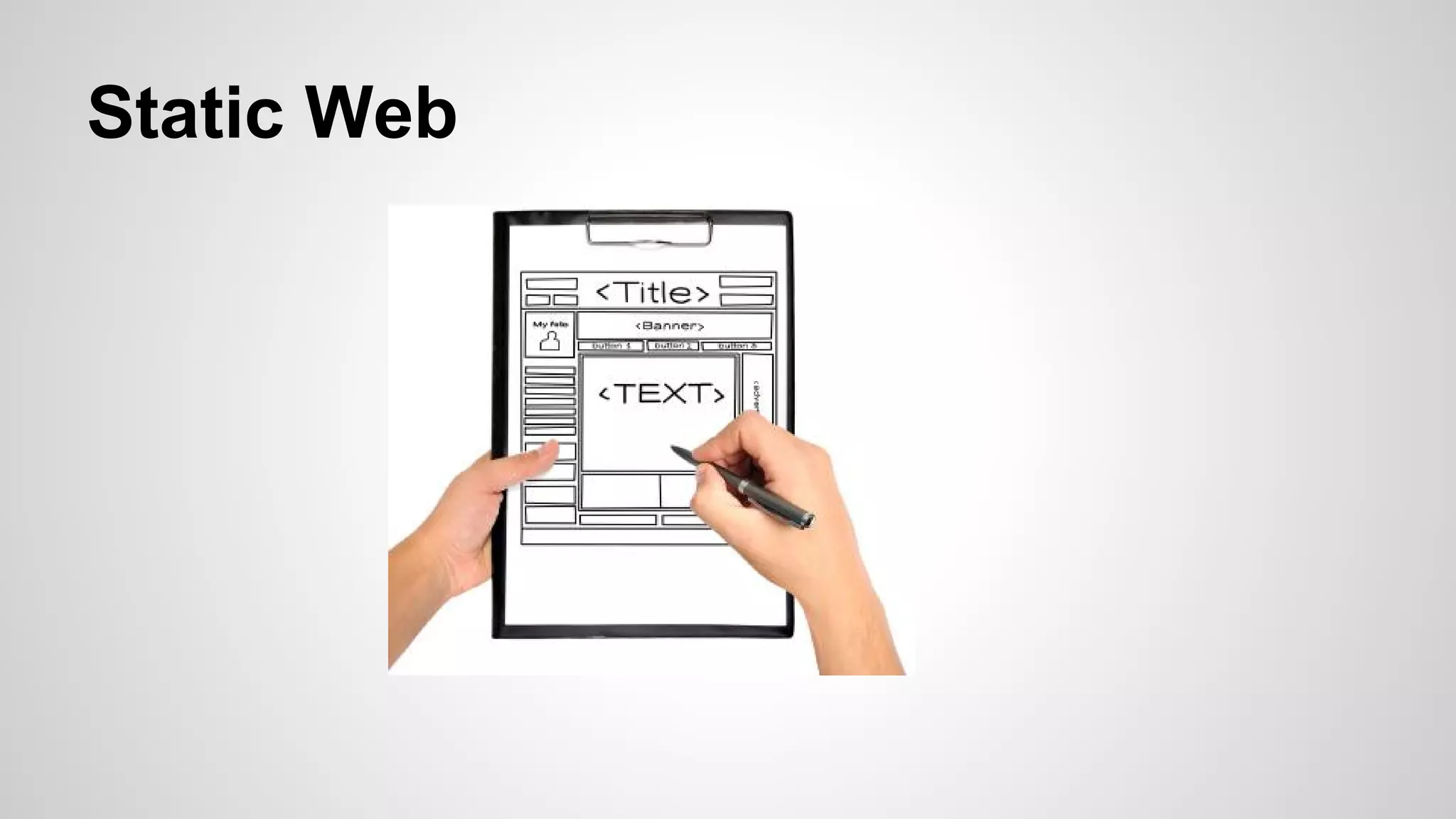 Static Web
 