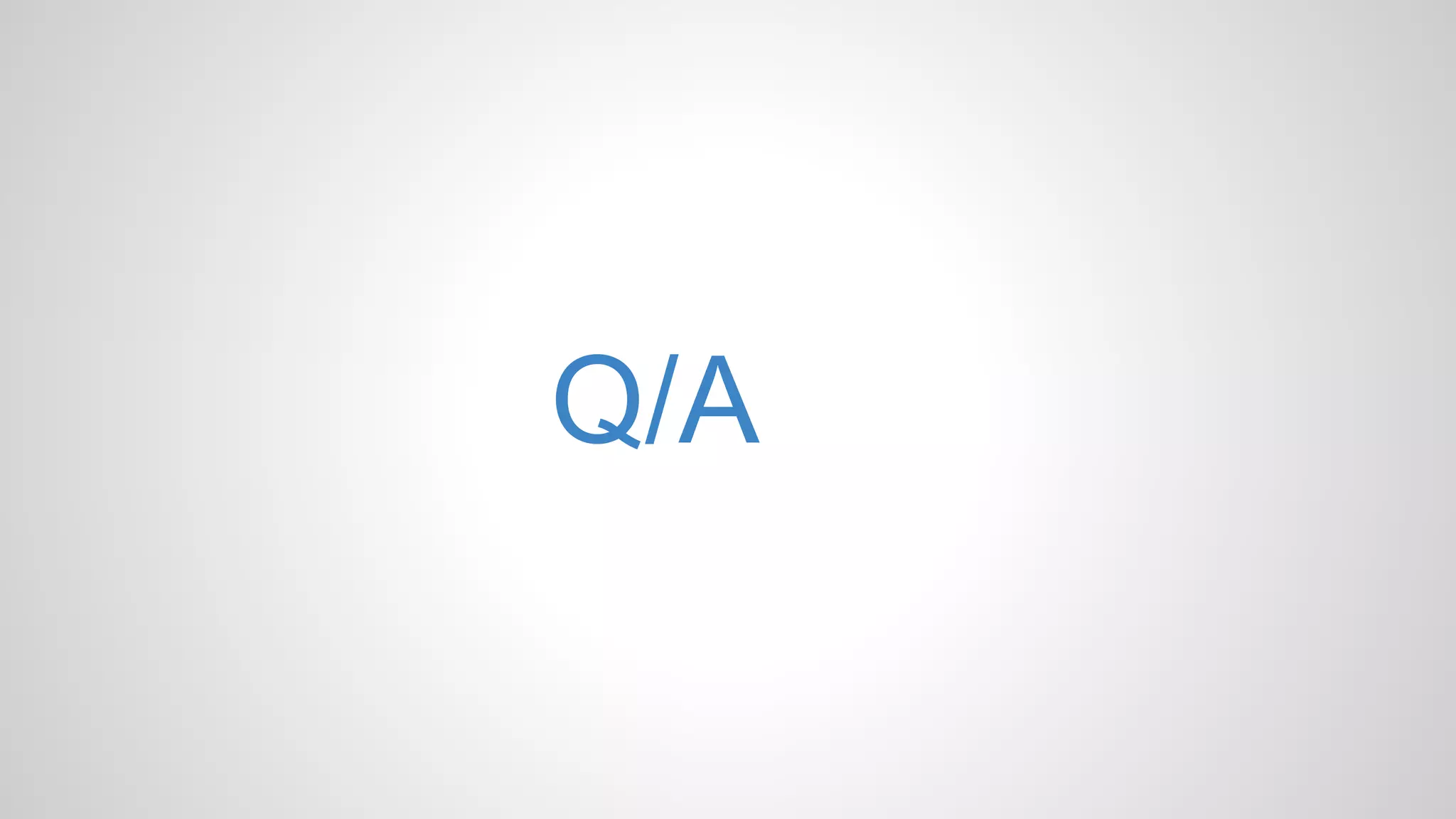 Q/A
 