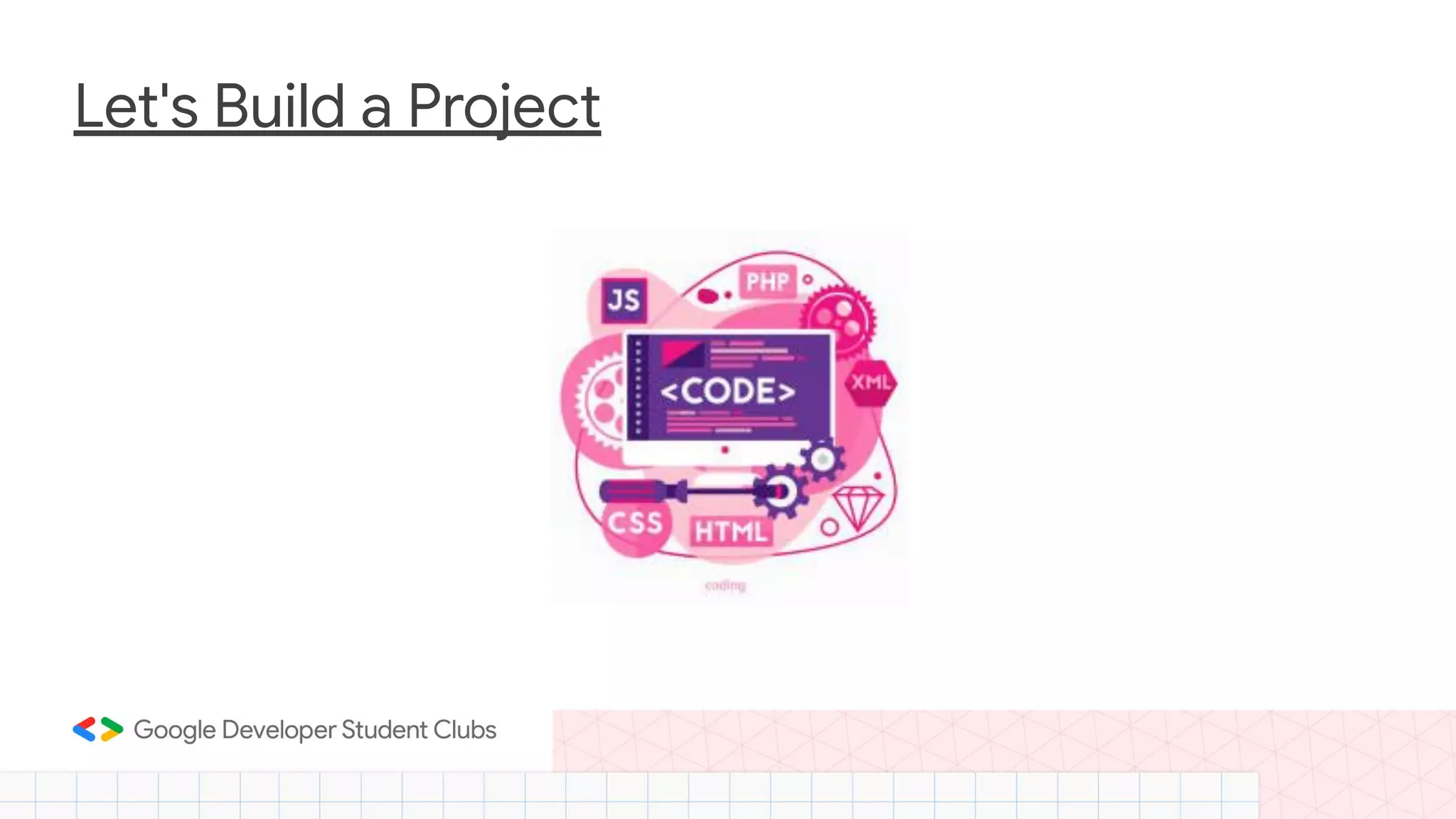 Let's Build a Project 