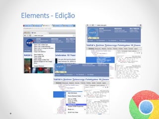 Elements - Edição
 