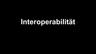 Interoperabilität
 