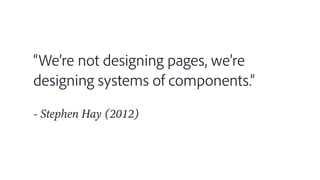 Design Systems at Scale