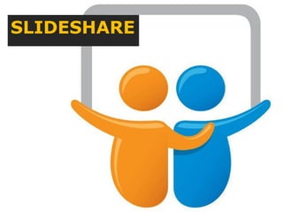SLIDESHARE
 