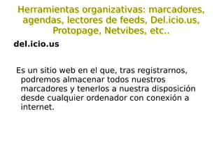 Influencia en el ámbito educativo. Crear y compartir contenido. Escritorios virtuales: EyeOS. 