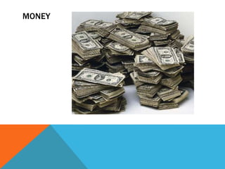 MONEY