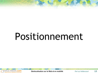Positionnement 