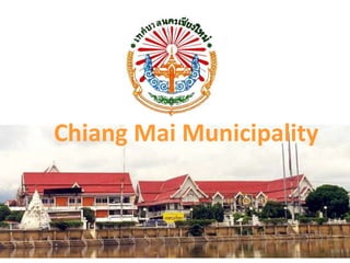 Chiang Mai Municipality
 