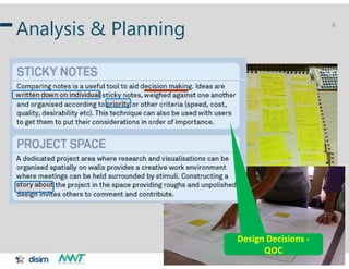 MWT– Progettazione di Applicazioni Web Henry Muccini
9
Analysis & Planning
Design Decisions -
QOC
 
