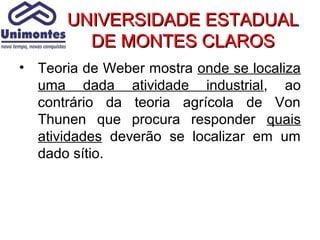 TEORIA WEBERIANA DE LOCALIZAÇÃO INDUSTRIAL | PPT