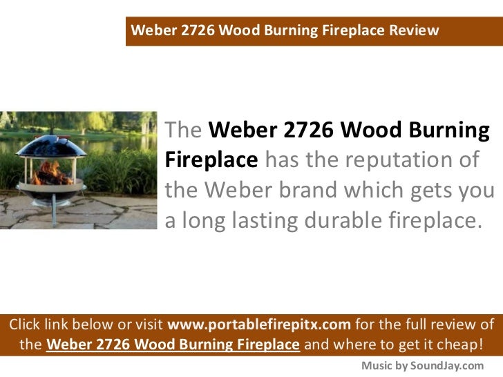 Weber 2726 Wood Burning Fireplace